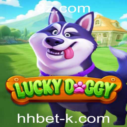 Descubra o Fascinante Universo do Jogo LuckyDoggy com HHBet